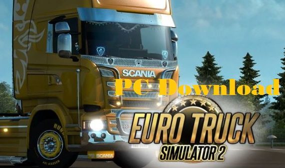 Euro Truck Simulator 2 Game Download