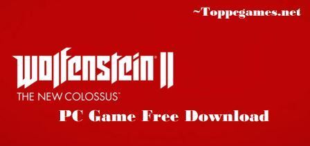 Wolfenstein 2 Game For PC